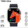 Smart watch T 800 ULTRA