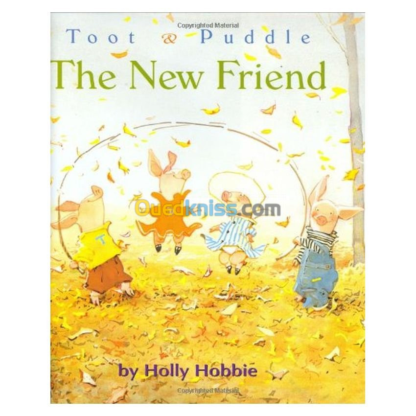 Toot & Puddle: The New Friend