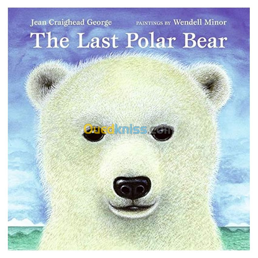 The Last Polar Bear (Laura Geringer Books)