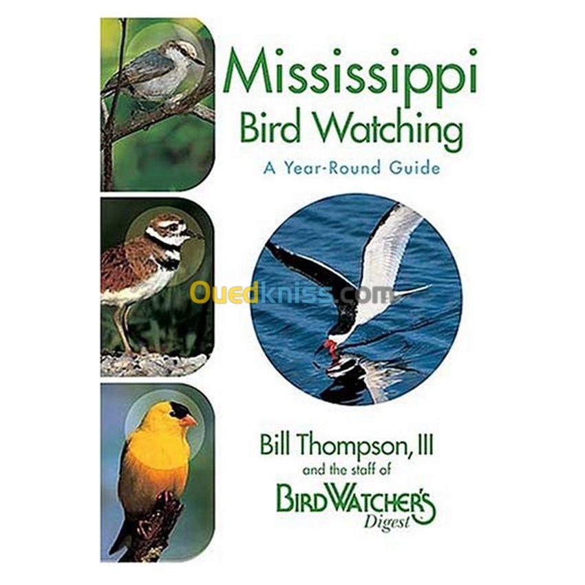 Mississippi Bird Watching: A Year-Round Guide