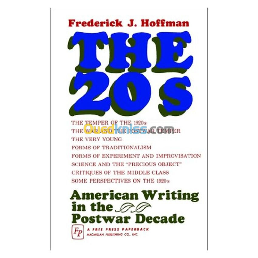 The Twenties: American Writing in the Postwar Decade