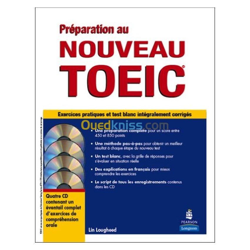 Préparation au nouveau TOEIC : Exercices pratiques et test blanc sur la nouvelle formule du TOEIC (4CD audio)