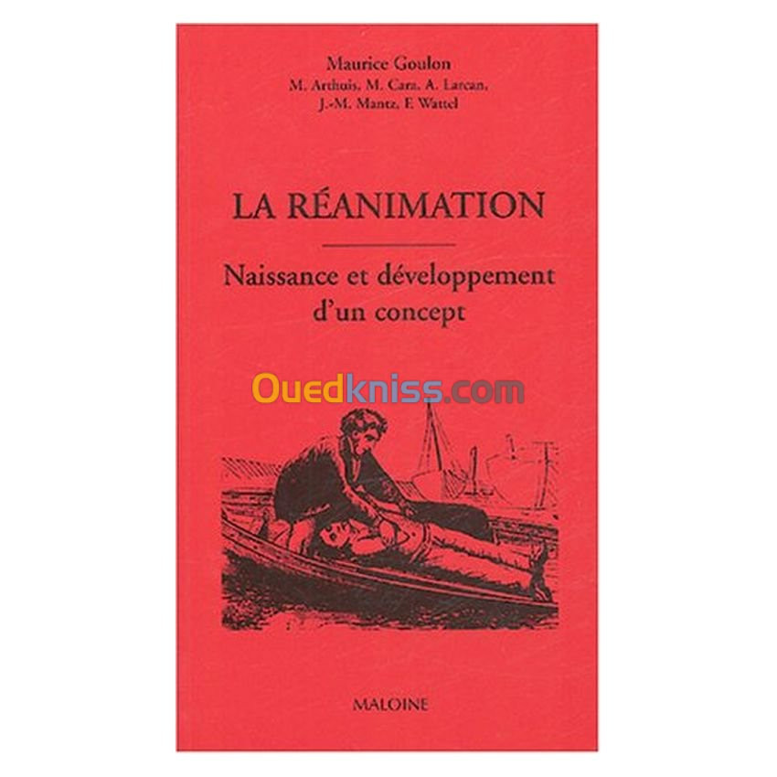 La réanimation : Naissance et développement d'un concept