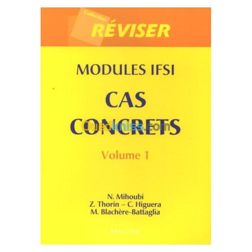 Cas concrets modules IFSI - Volume 1