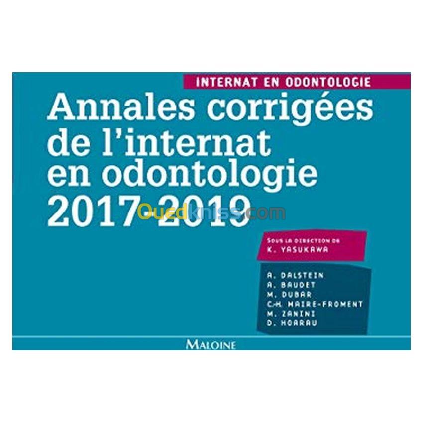 Annales corrigées de l'internat en odontologie 2017-2019