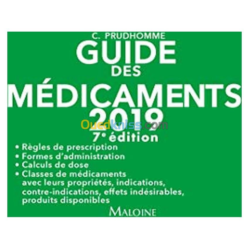 Guide des médicaments 2019 , 7e éd.