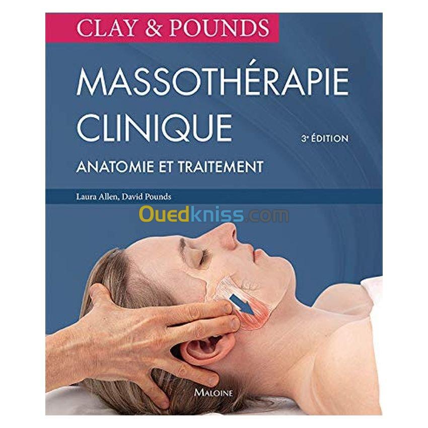 Massothérapie clinique 3e ed