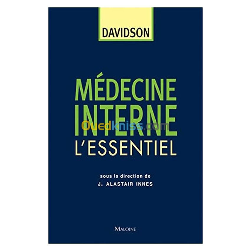 Médecine interne Davidson : L'essentiel