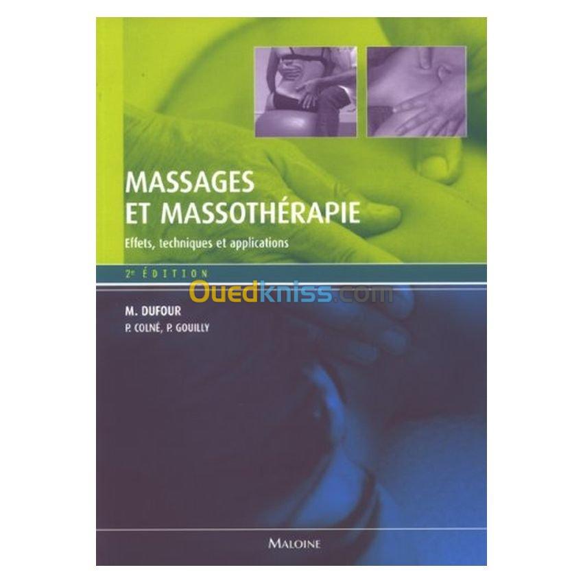 Massages et massothérapie : Effets, techniques et applications