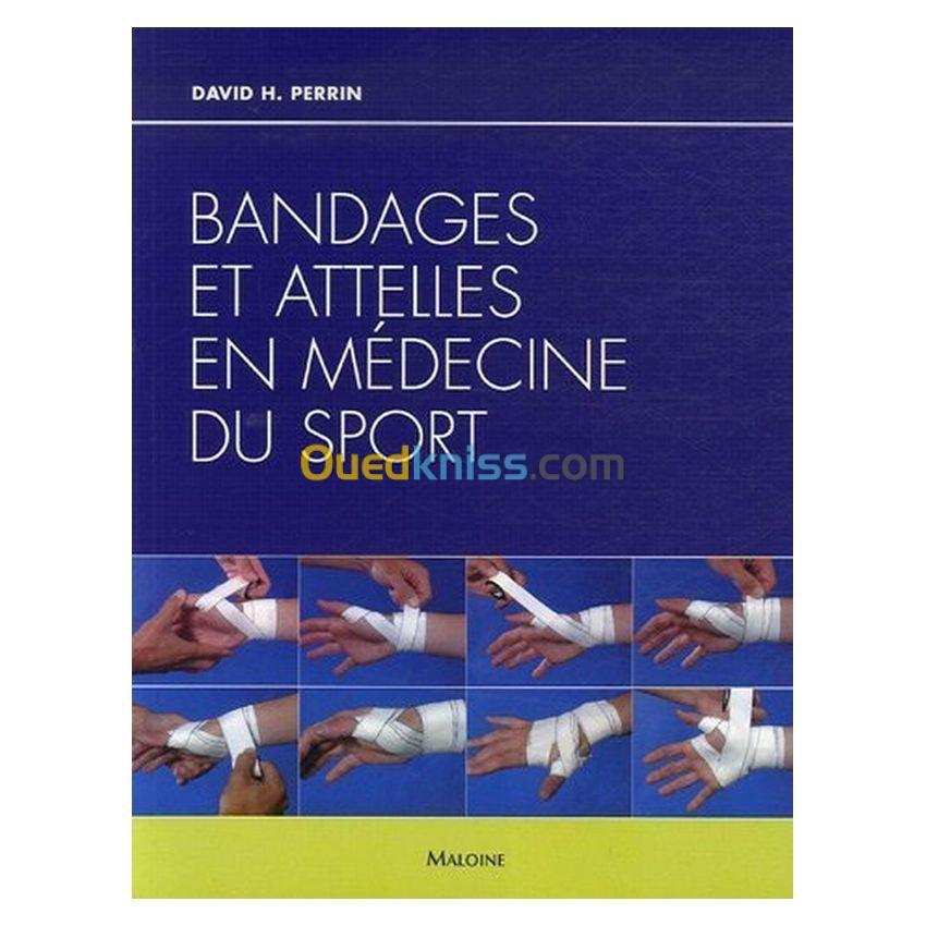 Bandages et attelles en médecine du sport