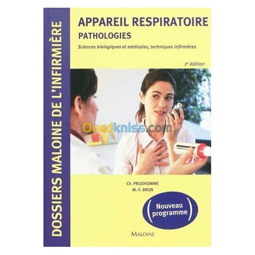 Appareil respiratoire : pathologies : Sciences biologiques et médicales, techniques infirmières