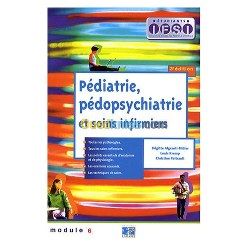 Pédiatrie, pédopsychiatrie et soins infirmiers 3e édition