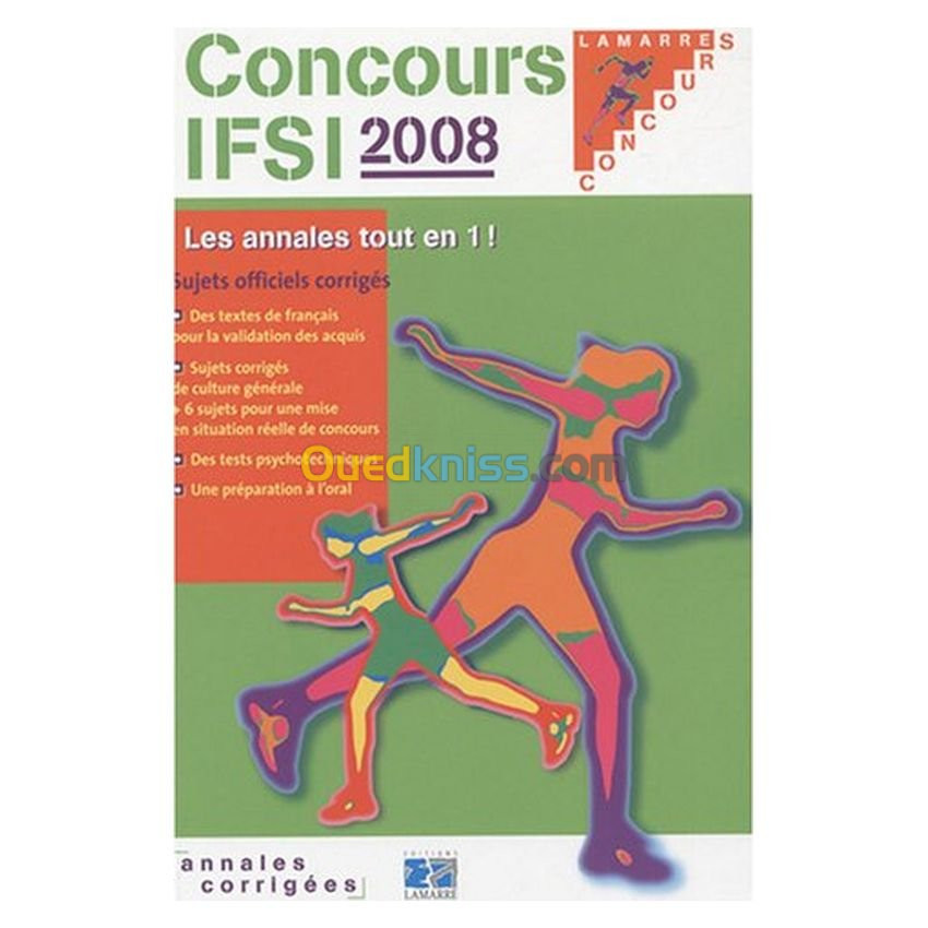 Concours IFSI 2008 : Sujets officiels et corrigés