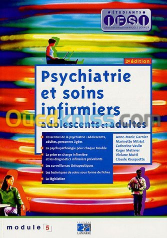 Psychiatrie et soins infirmiers : Adolescents, adultes module 5