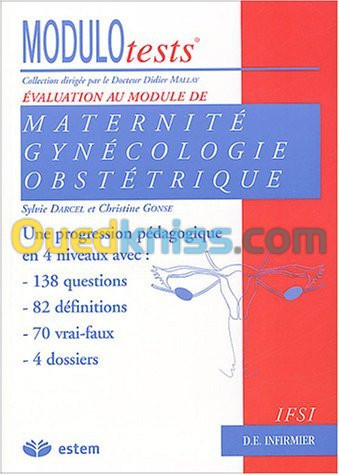 Evaluation au module de Maternité-Gynécologie-Obstétrique Modulo tests