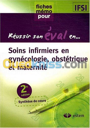 Soins infirmiers en gynécologie, obstétrique et maternité