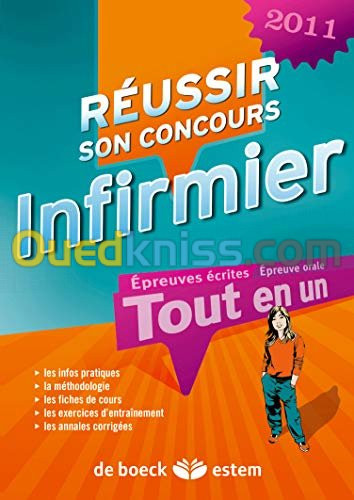 Réussir son concours infirmier Tout en un 2011