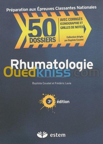 Rhumatologie 50 dossiers preparations internat