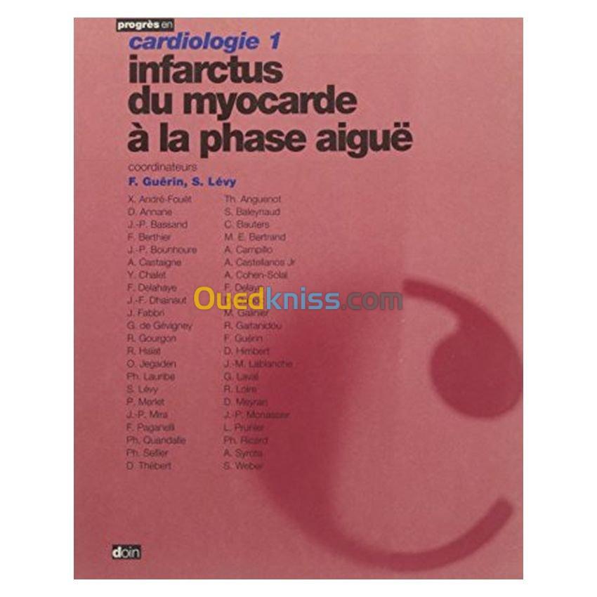 Infarctus du myocarde à la phase aiguë