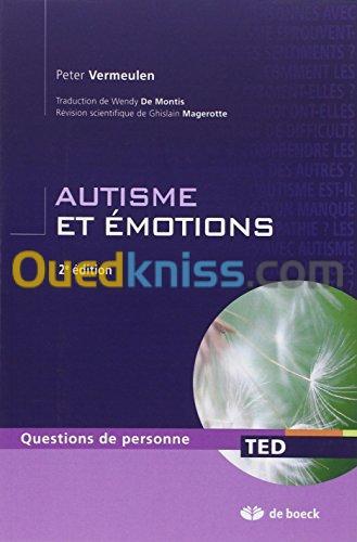 Autisme et émotions 2e édition