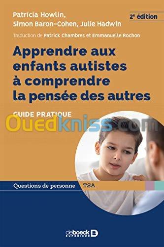 Apprendre aux enfants autistes à comprendre