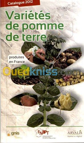 Variétés de pomme de terre produites en France. Catalogue 2012 (Réf. 1039)