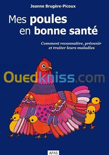 Mes poules en bonne santé