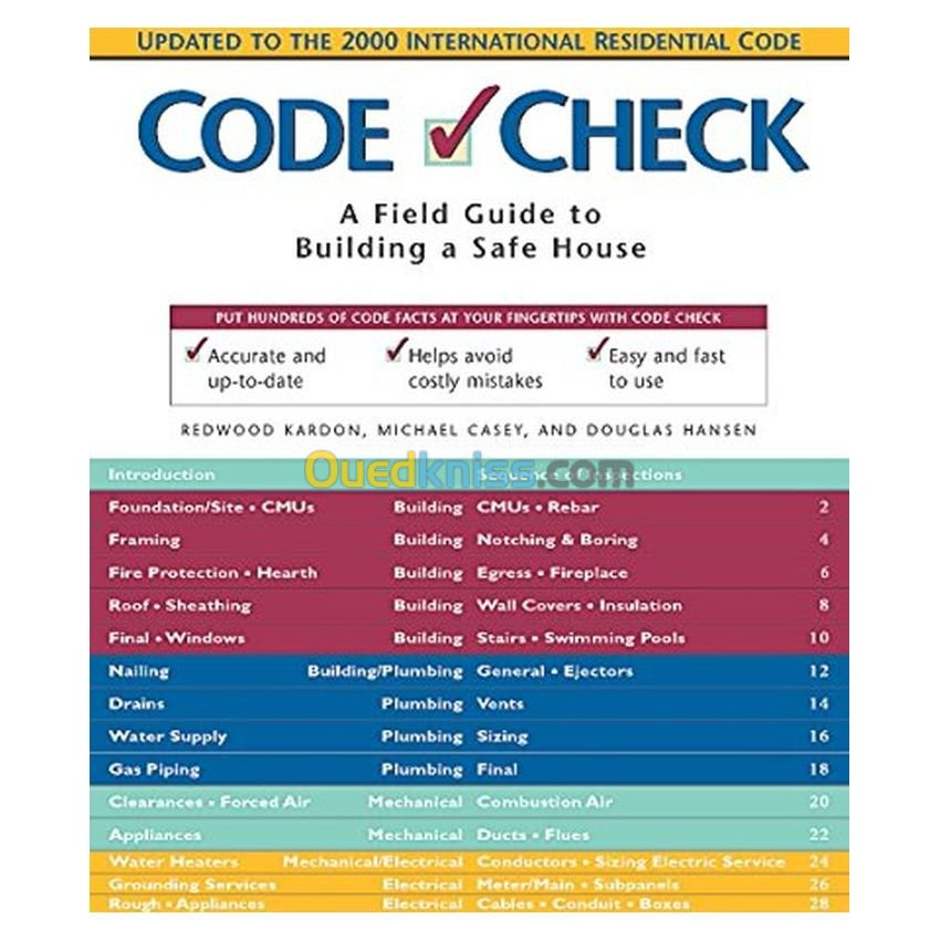 Code Check: A Field Guide to Building a Safe House (Code Check: An Illustrated Guide to Building a Safe House)