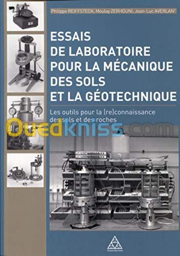 Essais de laboratoire pour la mécanique des sols et la géotechnique