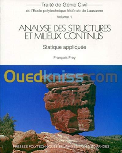 Analyse des structures en milieux continus - Statique appliquée