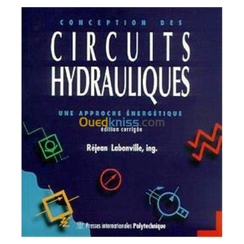 Conception des circuits hydrauliques : une approche énergétique