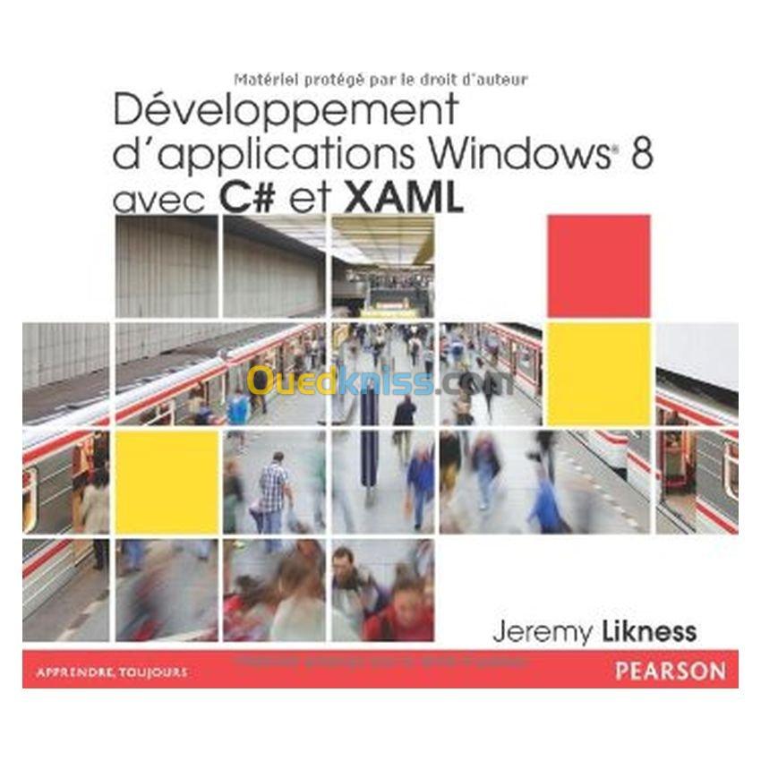 Développement d'applications Windows 8 avec C# et XAML