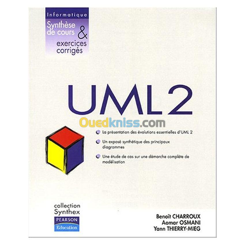 UML 2 synthèse de cours exercices et corrigés