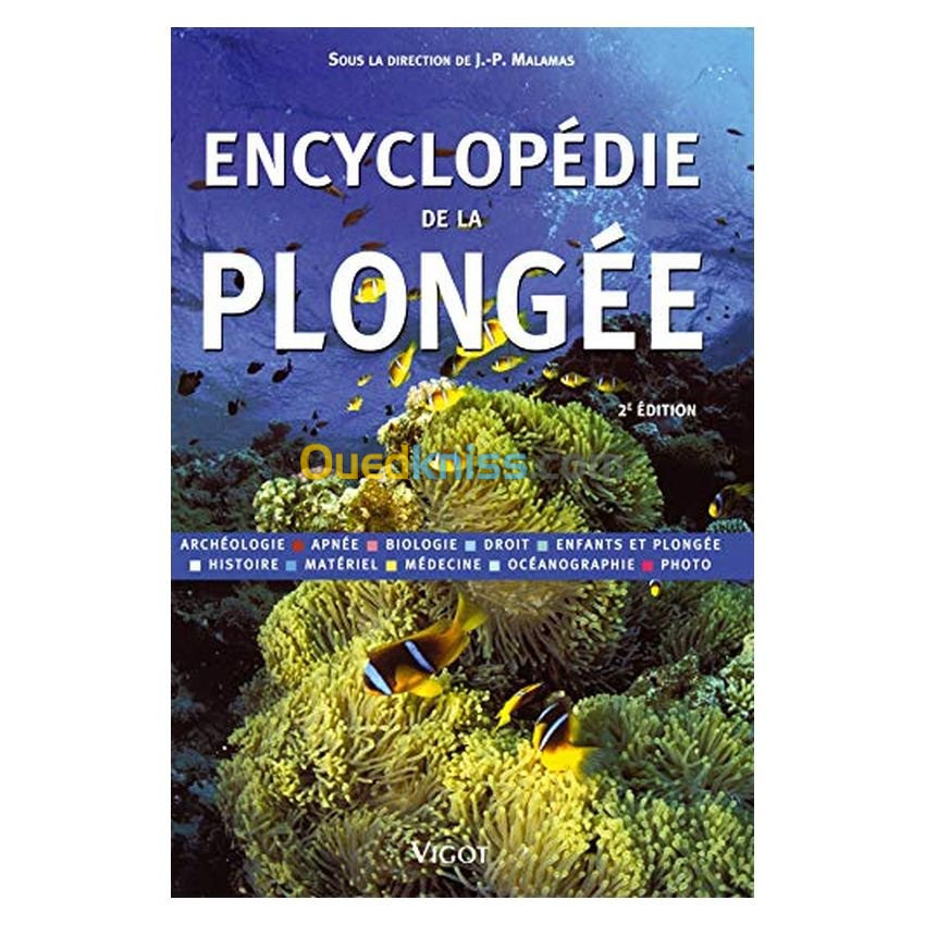 Encyclopédie de la plongée 2é édition