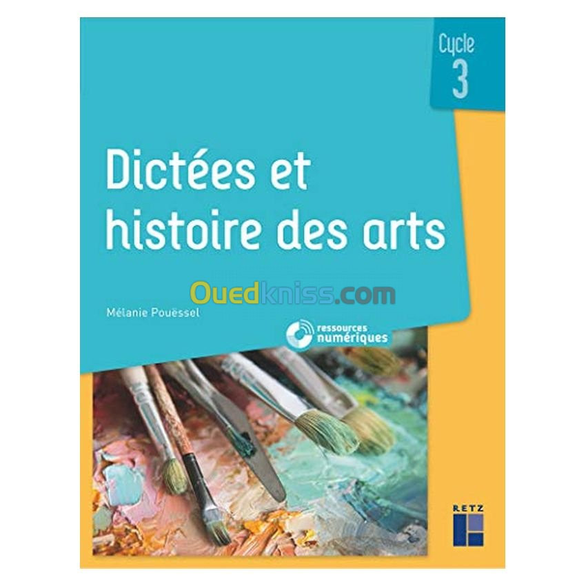 Dictées et histoire des arts, cycle 3