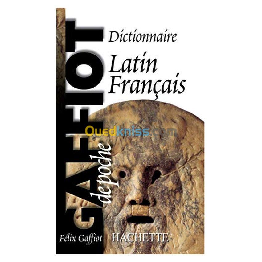 Le gaffiot de poche : dictionnaire latin-français (Poche)