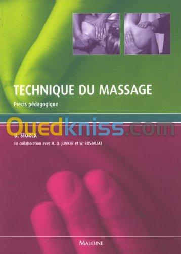 Techniques de massage : massage, pourquoi ? où ? avec quoi ? comment ?