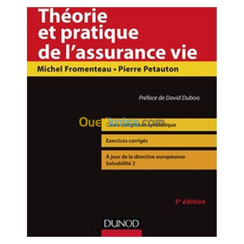 Théorie et pratique de l'assurance vie