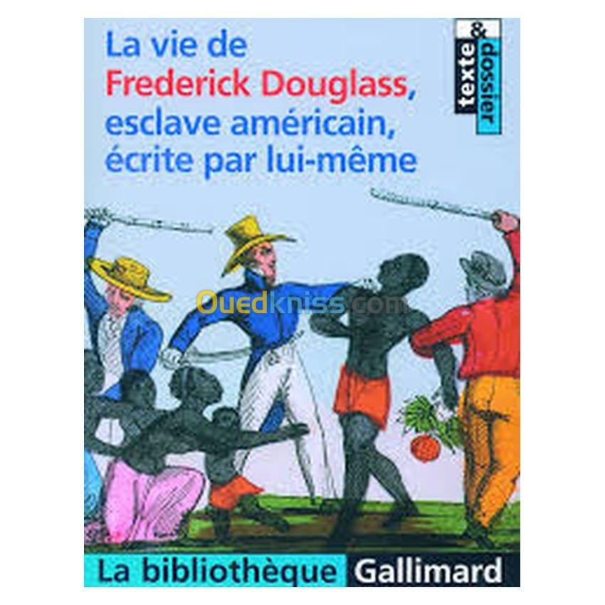 La Vie de Frederick Douglass