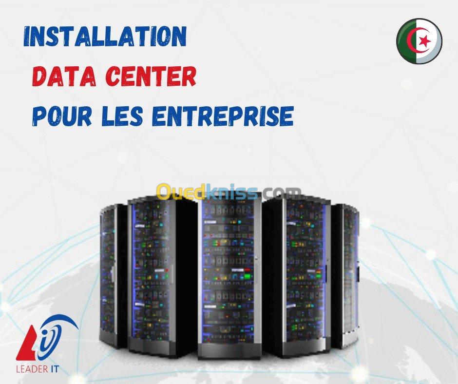 Installation Data Center 