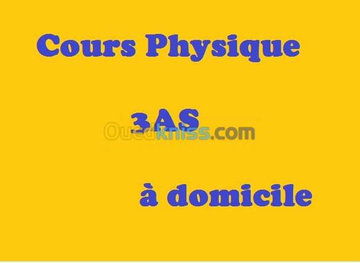 Cours Physique 3AS À Domicile