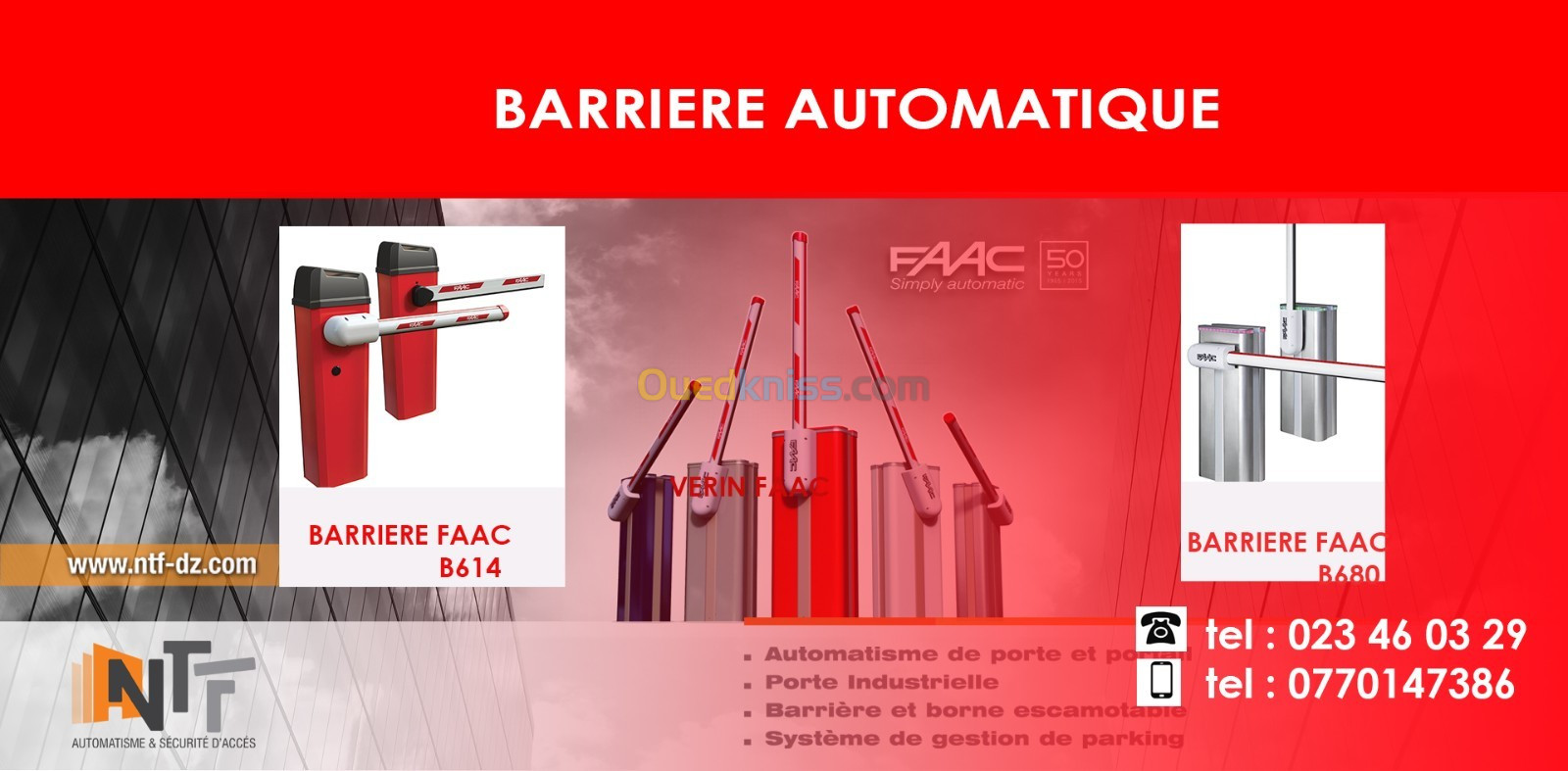 BARRIERE AUTOMATIQUE  " FAAC "