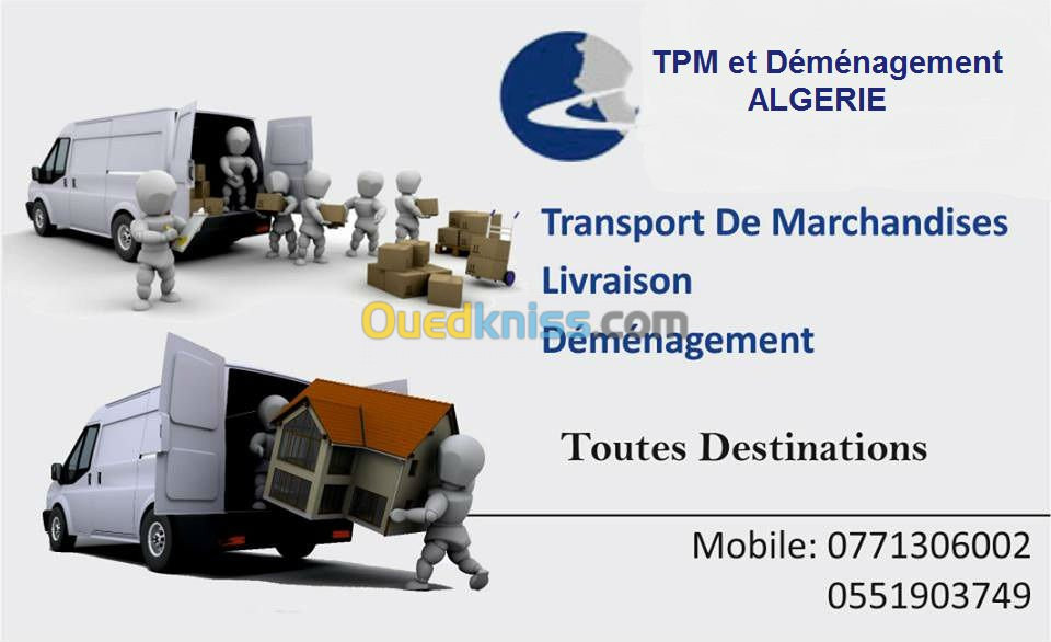 TPM et Demenagement longs trajets 