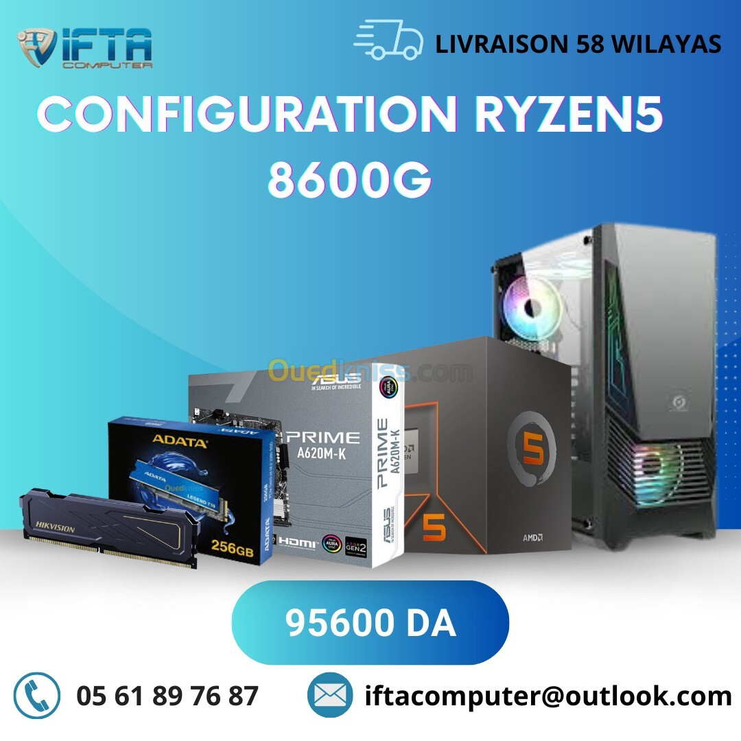 CONFIGURATION RYZEN 5 8600G-CARTE MERE B620-RAM 8GB HIKVISON-SSD 256 -BOITIER HYBROK BOOSTER  