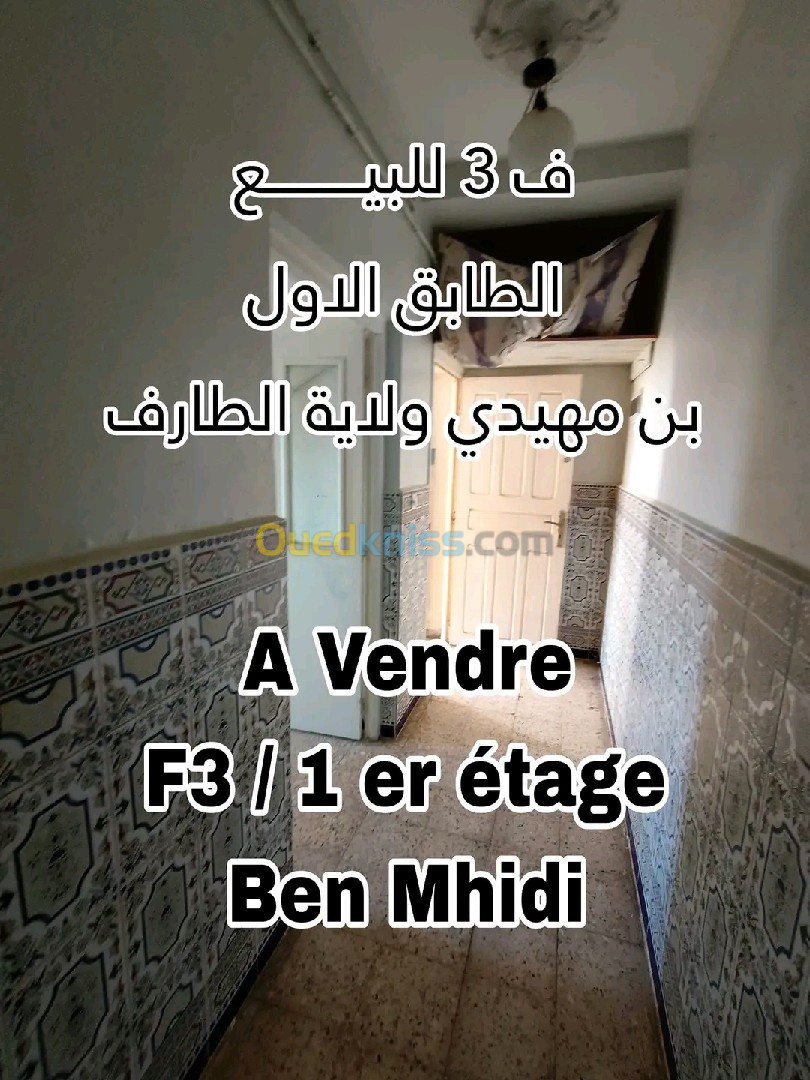 Vente Appartement El Tarf Ben mehdi