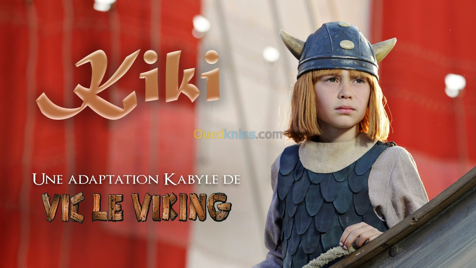 Film Kiki [ Vic Le Viking ] Complet en Kabyle