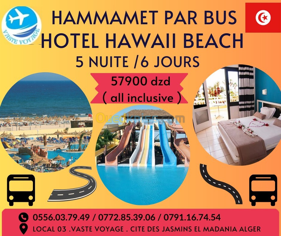 TUNISIE PAR BUS HOTEL HAWAII BEACH 57900 DZD ( ALL INCLUSIVE )