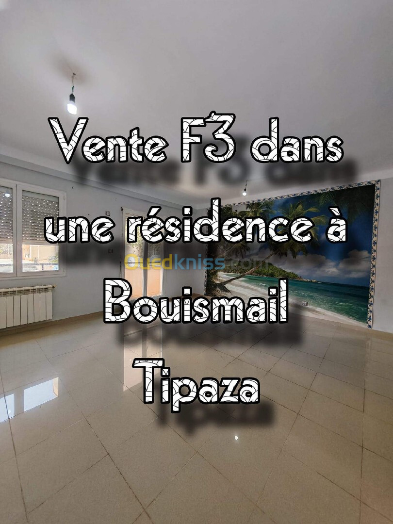 Vente Appartement F3 Tipaza Bou ismail