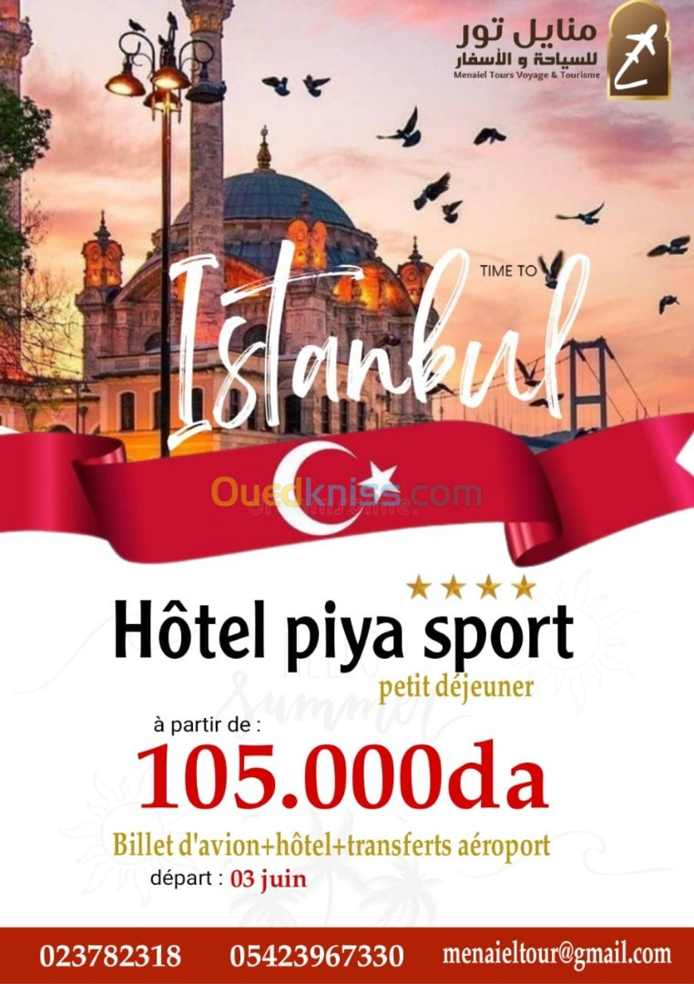 Super Voyage Istanbul 2 ET 3 JUIN Hôtel PIYA SPORT 4 Etoiles