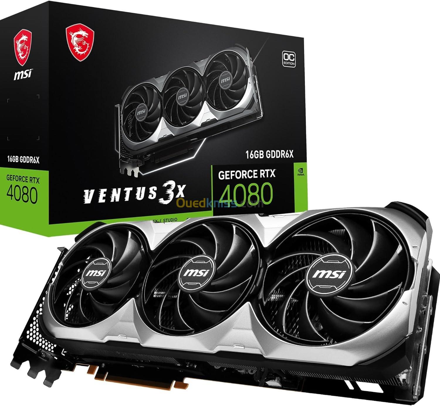 CARTE GRAPHIQUE MSI Ventus 3X OC 3DP/HDMI GeForce RTX 4080 16GB **vendu **